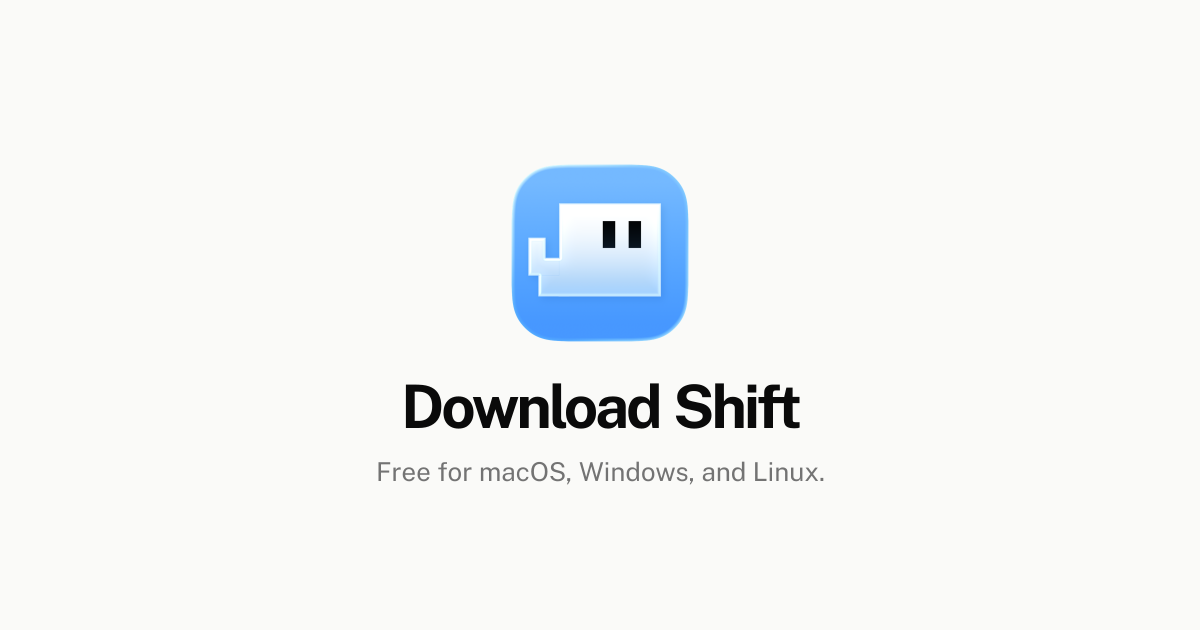 Download · Shift